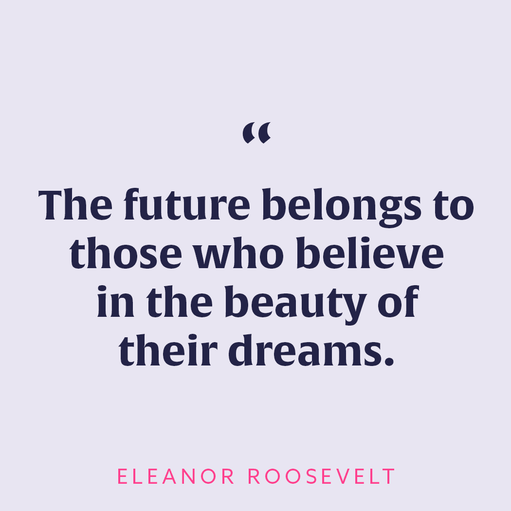 1-the-future-belongs-to-those-who-believe-in-the-beauty-of-their-dreams
